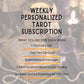 Personalized Weekly Tarot Reading Subscription